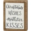 Primitives By Kathy 4" Christmas Wishes Mistletoe Kisses Box Sign 109407