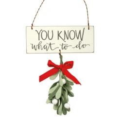 Primitives By Kathy 5" You Know What To Do Felt Mistletoe Christmas Ornament 102924 New
